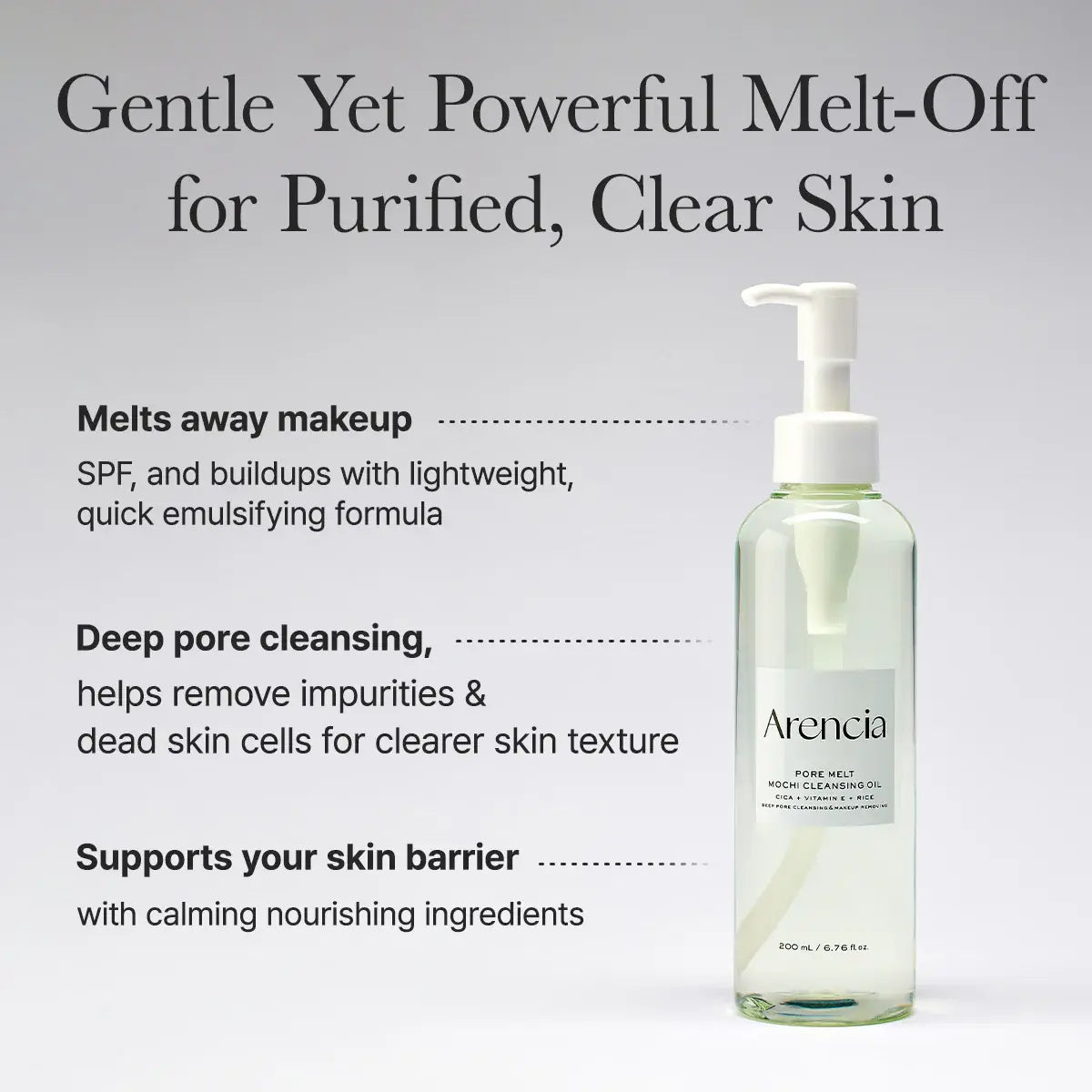 Arencia Pore Melt Mochi Makeup-Removing Cleansing Oil Bottle With Benefits Listed