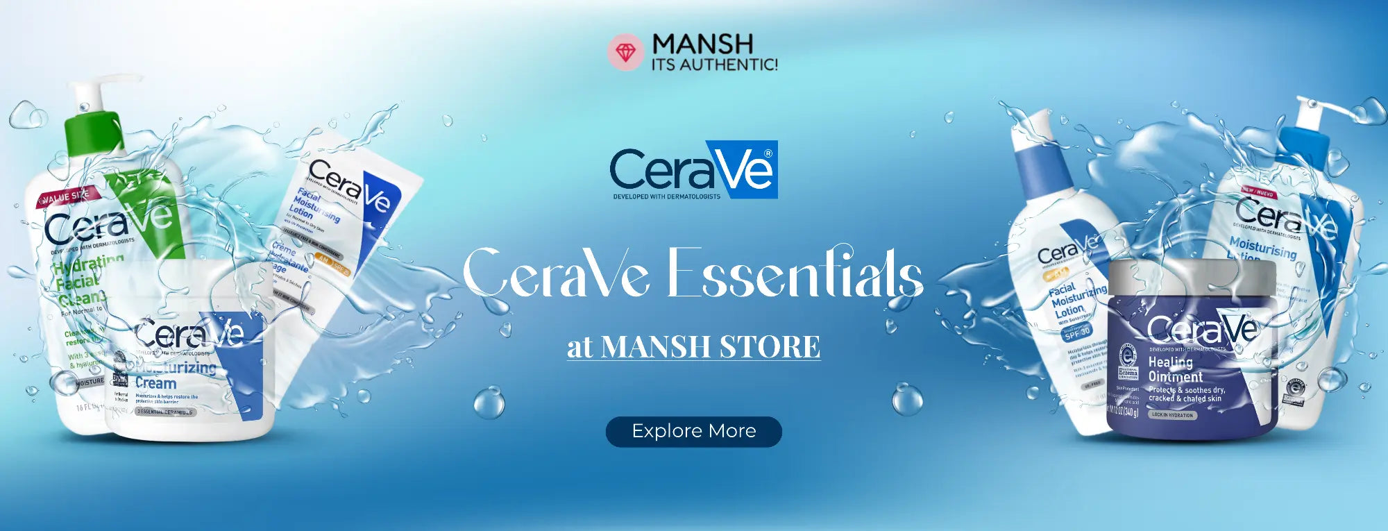 Promotional banner for CeraVe Essentials at MANSH STORE, showing multiple CeraVe skincare products including a cream bottle, tube, lotion bottle, and jar on a blue water-splash background. The MANSH logo appears at the top center.